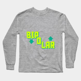 Bipolar Long Sleeve T-Shirt